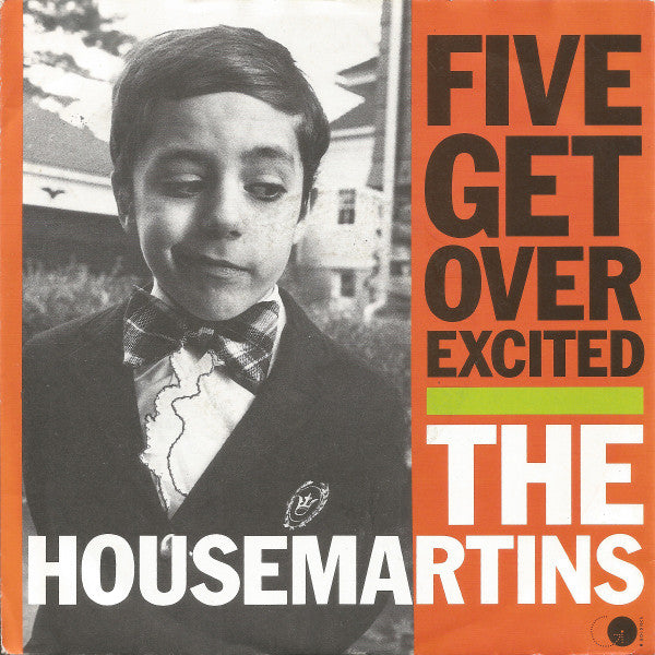 The Housemartins -Five Get Over Excited