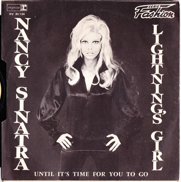 Nancy Sinatra - Lightning's Girl / Until It's Time For You To Go