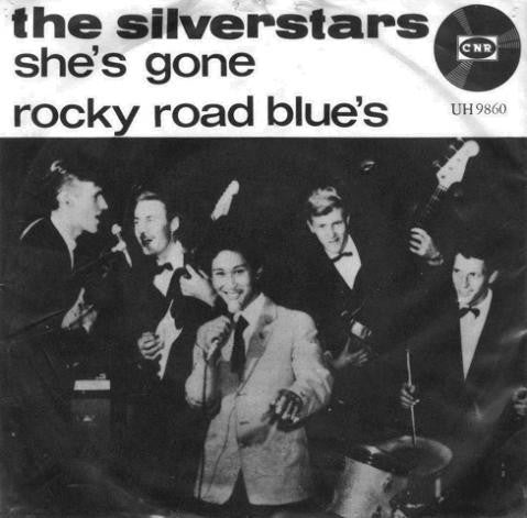 The Silverstars (2) -She's Gone / Rocky Road Blues