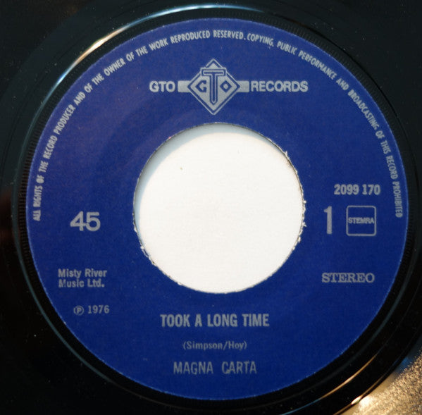 Magna Carta -Took A Long Time