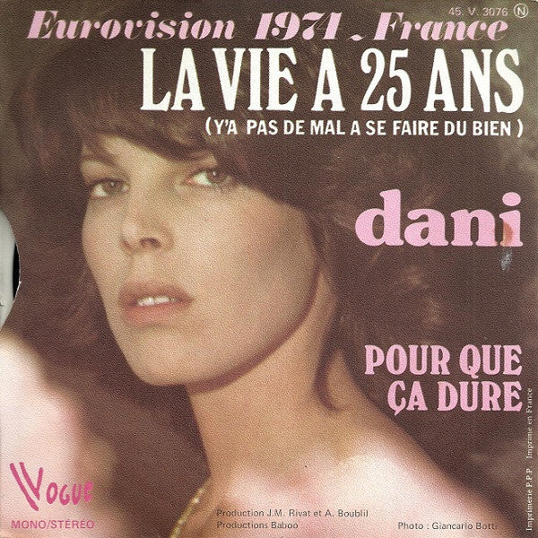Dani -La Vie A 25 Ans (Y'a Pas De Mal A Se Faire Du Bien)