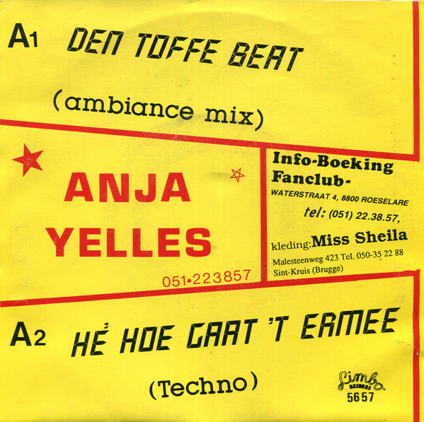 Anja Yelles - Den Toffe Beat / Hé Hoe Gaat 't Ermee