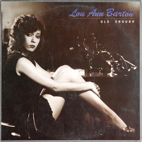 Lou Ann Barton -Old Enough