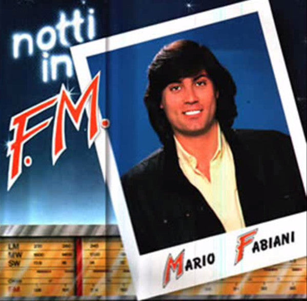 Mario Fabiani -Notti In F.M.