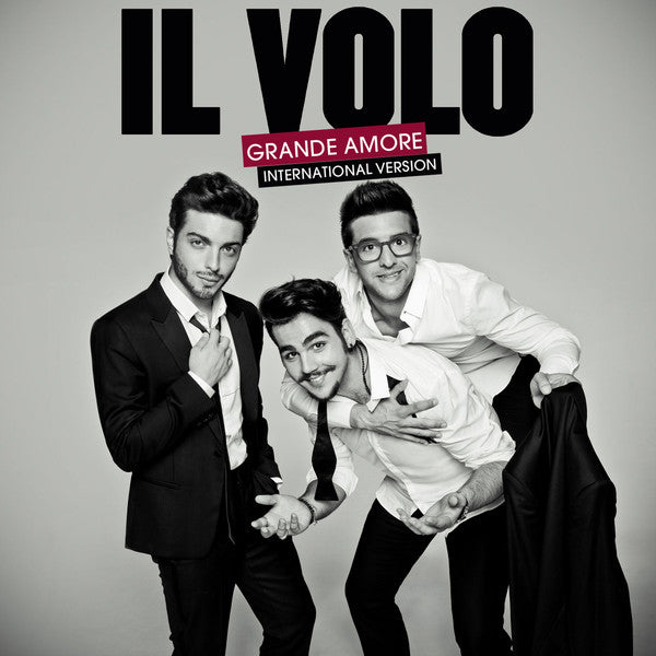 Il Volo (2) -Grande Amore (International Version)
