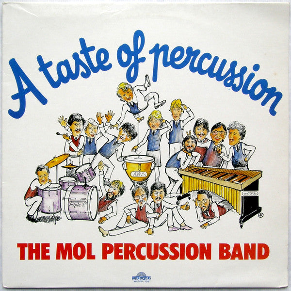 The Mol Percussion Band -A Taste Of Percussion