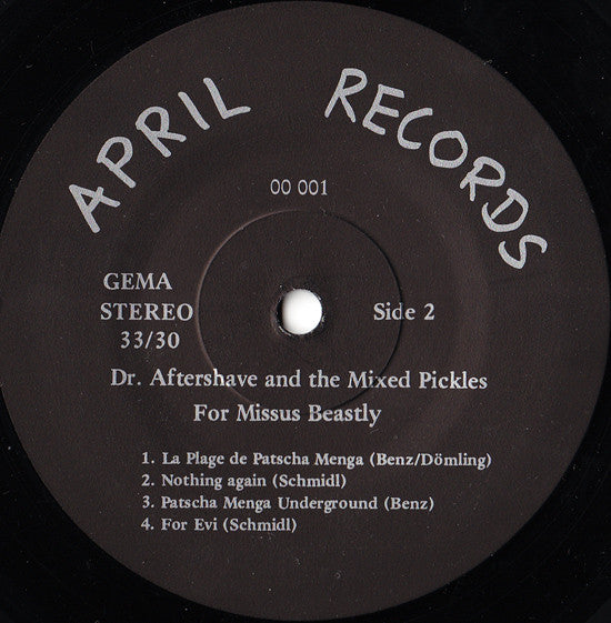 Dr. Aftershave And The Mixed Pickles -For Missus Beastly