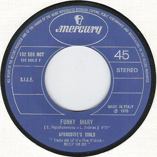 Aphrodite's Child -It's Five O'Clock / Funky Mary