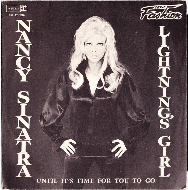 Nancy Sinatra - Lightning's Girl / Until It's Time For You To Go