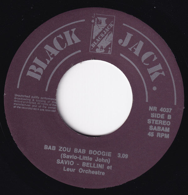 Savio-Bellini Et Leur Orchestre -Hey Babba Lina / Bab Zou Bab Boogie