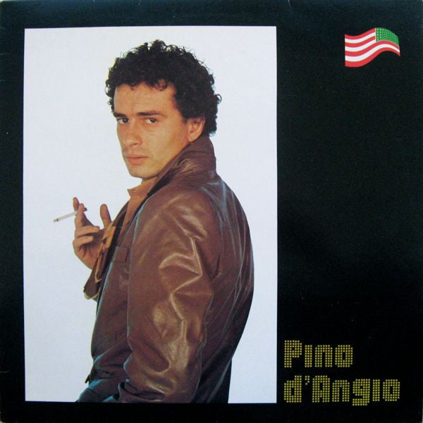 Pino D'Angio* -Pino D'Angio