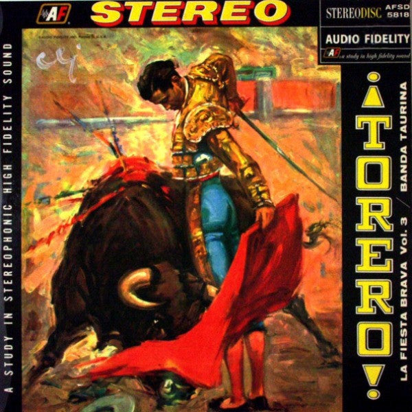 Banda Taurina -¡Torero! La Fiesta Brava, Vol. 3