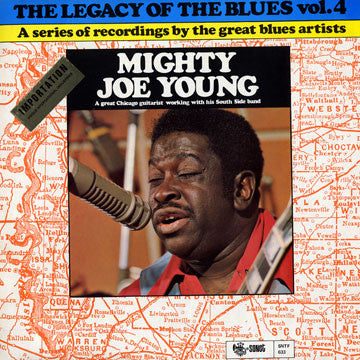 Mighty Joe Young - The Legacy Of The Blues Vol. 4