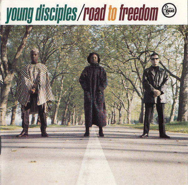 Young Disciples -Road To Freedom