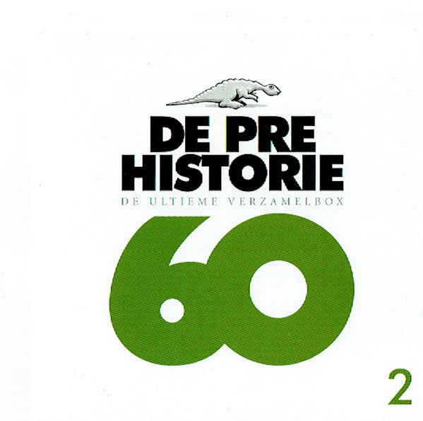 Various -De Pre Historie 60