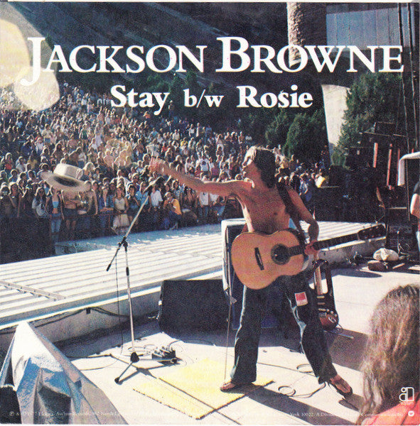 Jackson Browne -Stay B/w Rosie
