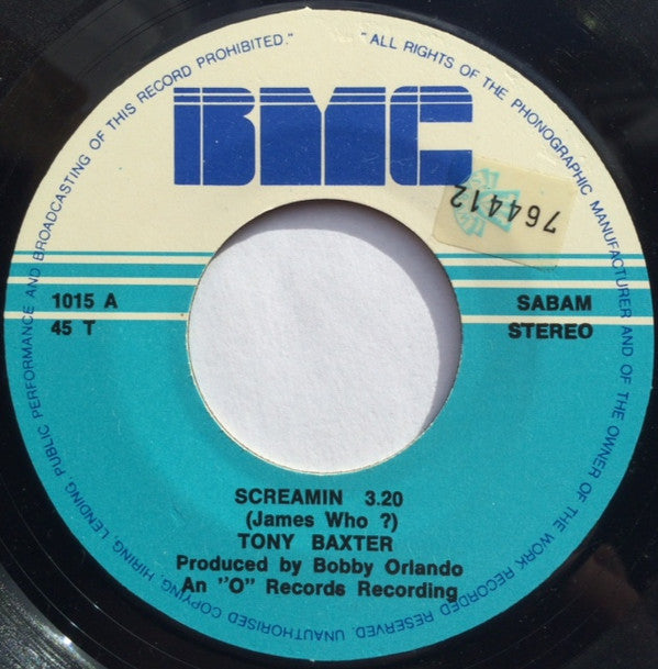 Tony Baxter -Screamin' (James Who ?)