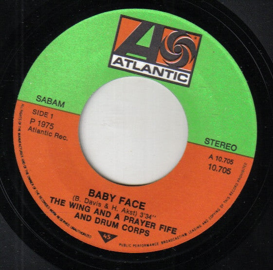 The Wing And A Prayer Fife And Drum Corps* -Baby Face