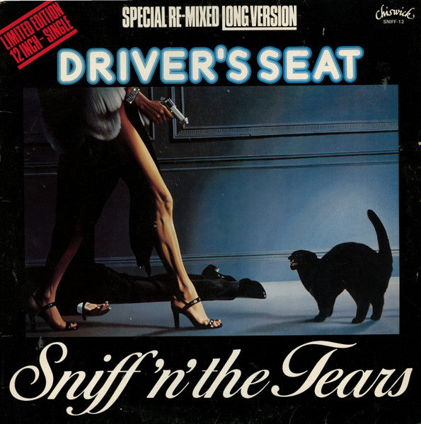 Sniff 'n' the Tears - Driver's Seat