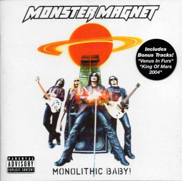 Monster Magnet -Monolithic Baby!