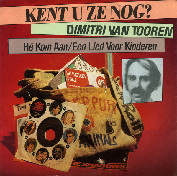 Dimitri van Toren -Hé Kom Aan / Een Lied Voor Kinderen