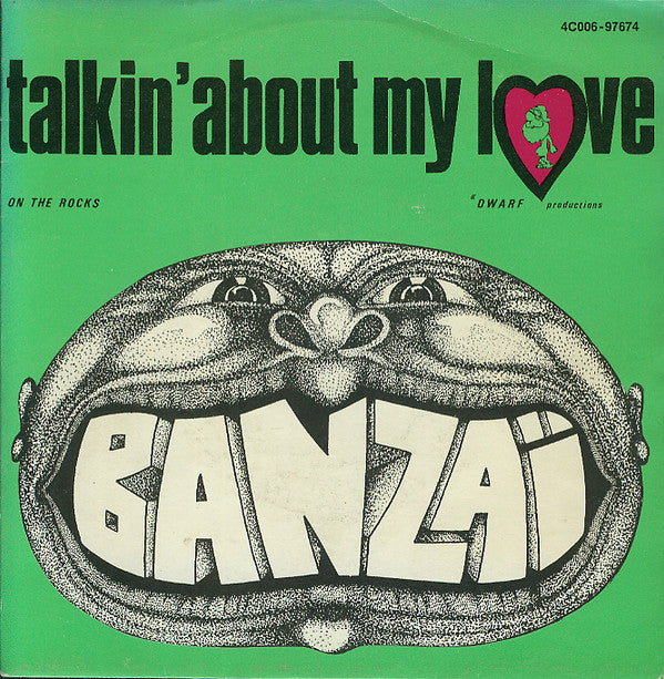 Banzaï* -Talkin' About My Love