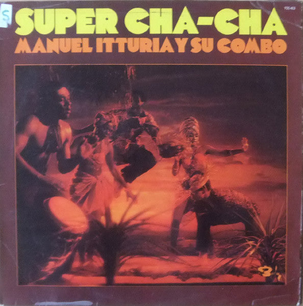 Manuel Itturia Y Su Combo -Super Cha-Cha