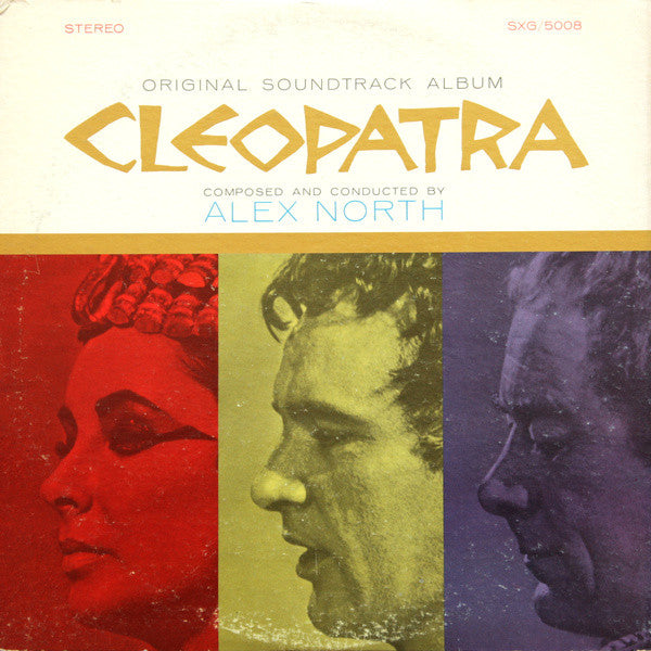 Alex North - Cleopatra (Original Soundtrack Album)