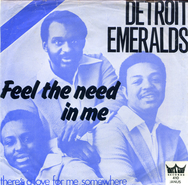Detroit Emeralds -Feel The Need In Me