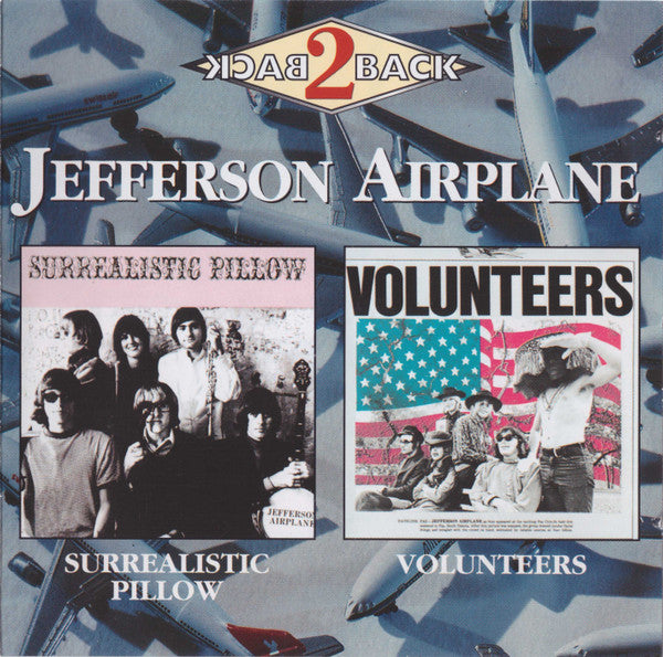 Jefferson Airplane -Surrealistic Pillow / Volunteers