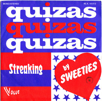 Sweeties -Quizas, Quizas, Quizas / Streaking