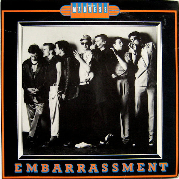 Madness - Embarrassment