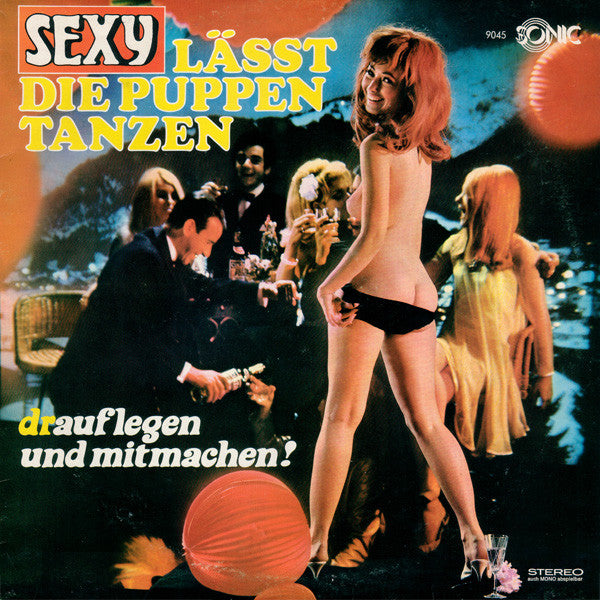 Various - Sexy Läßt Die Puppen Tanzen