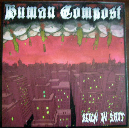 Human Compost (2) - Reign In Shit