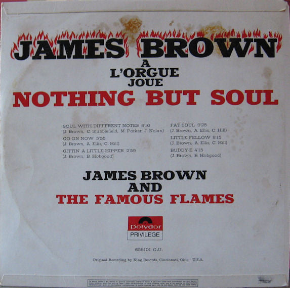James Brown And The Famous Flames* -Nothing But Soul