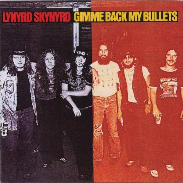 Lynyrd Skynyrd -Gimme Back My Bullets