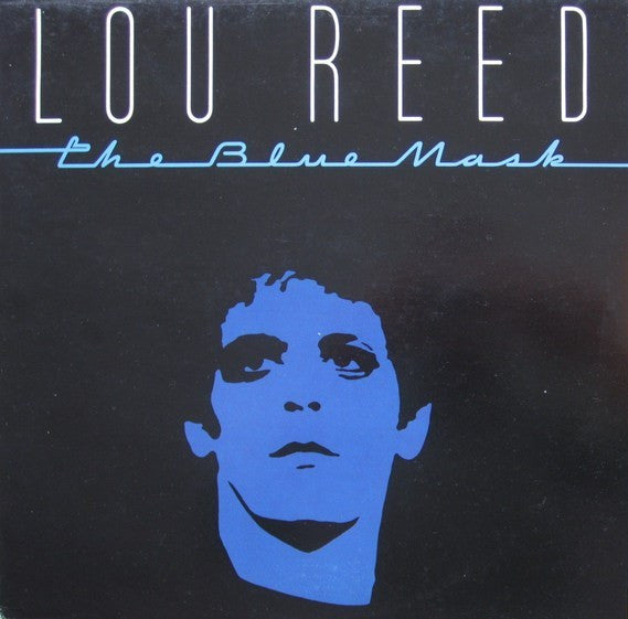 Lou Reed -The Blue Mask