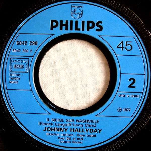 Johnny Hallyday -Le Cœur En Deux / Il Neige Sur Nashville