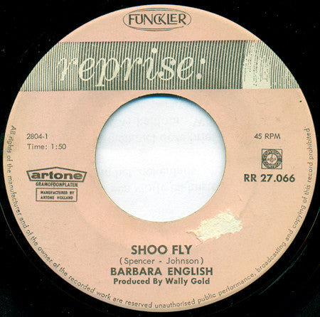 Barbara English* -Shoo Fly / I've Got A Date