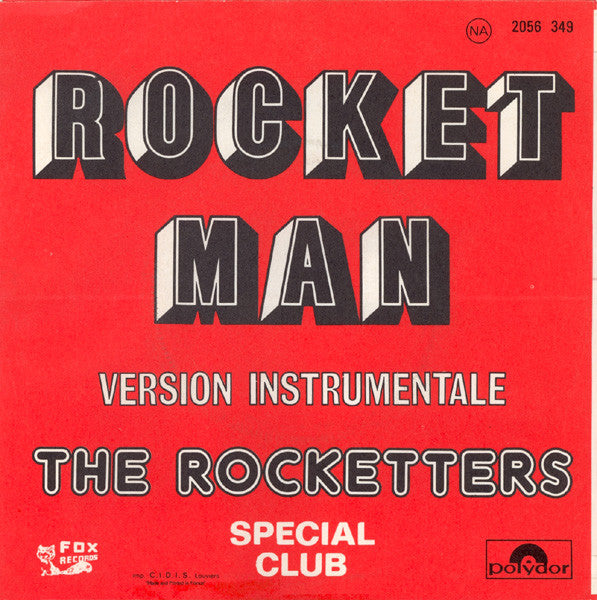 The Rocketters -Rocket Man