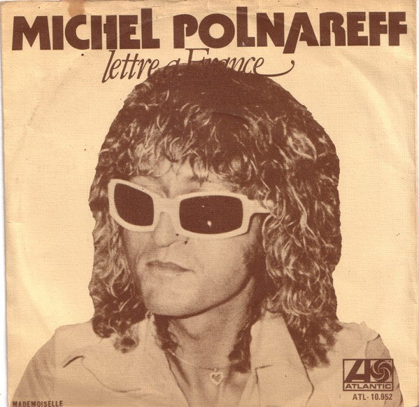 Michel Polnareff -Lettre À France