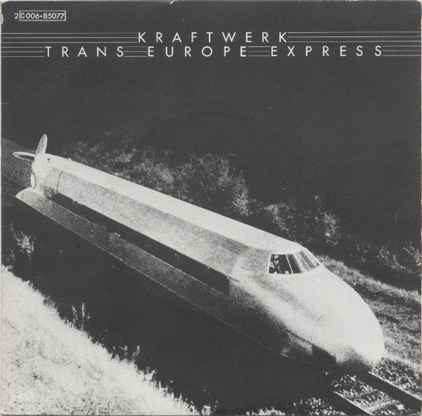 Kraftwerk -Trans Europe Express