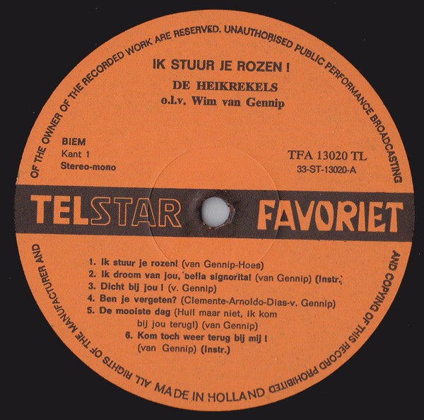 De Heikrekels -Ik Stuur Je Rozen !