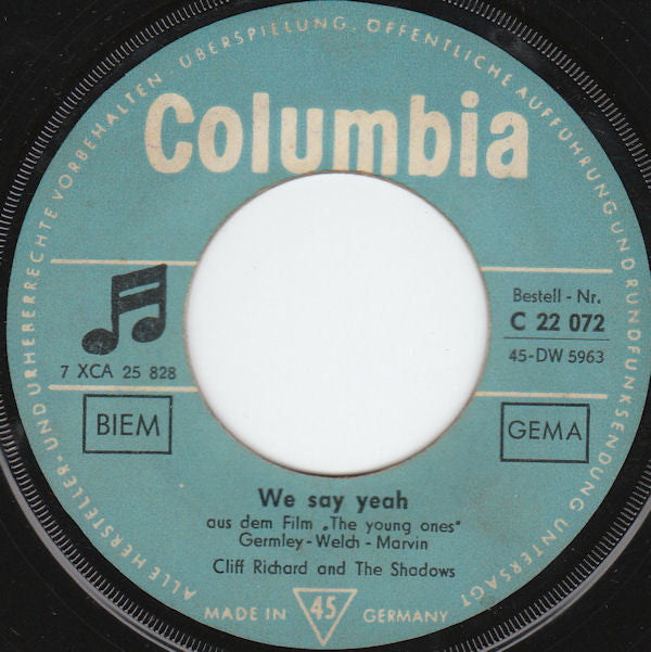Cliff Richard And The Shadows* -The Young Ones / We Say Yeah