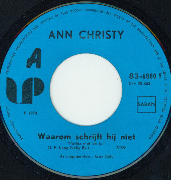 Ann Christy -Waarom Schrijft Hij Niet / Zij Weten Meer Dan Wij