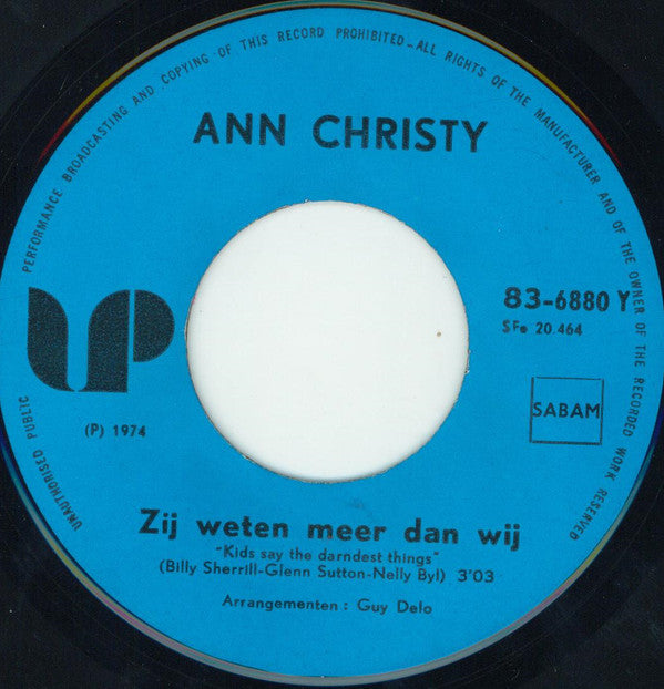 Ann Christy -Waarom Schrijft Hij Niet / Zij Weten Meer Dan Wij