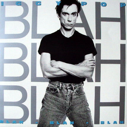 Iggy Pop -Blah-Blah-Blah