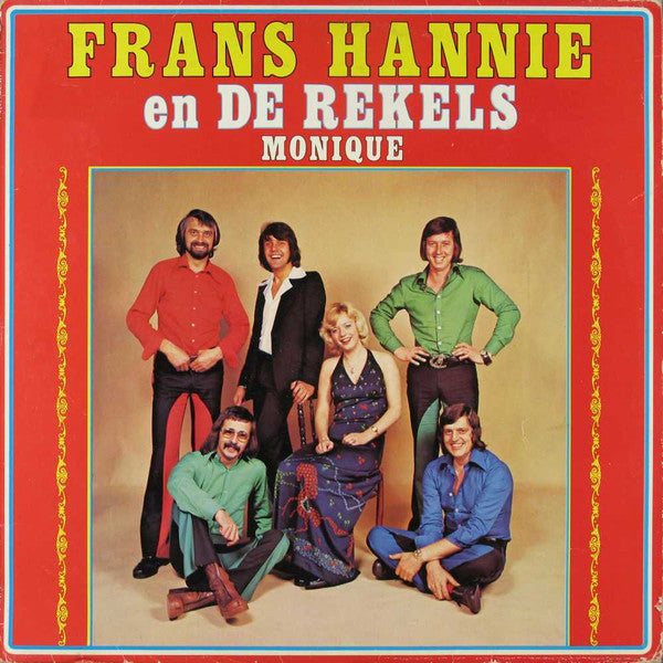Frans*, Hanny en de Rekels - Monique