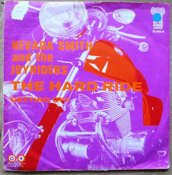 Nevada Smith And The Joyriders -The Hard Ride