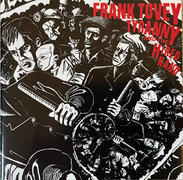 Frank Tovey -Tyranny And The Hired Hand